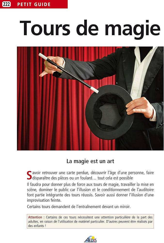 Comment faire des tours de magie